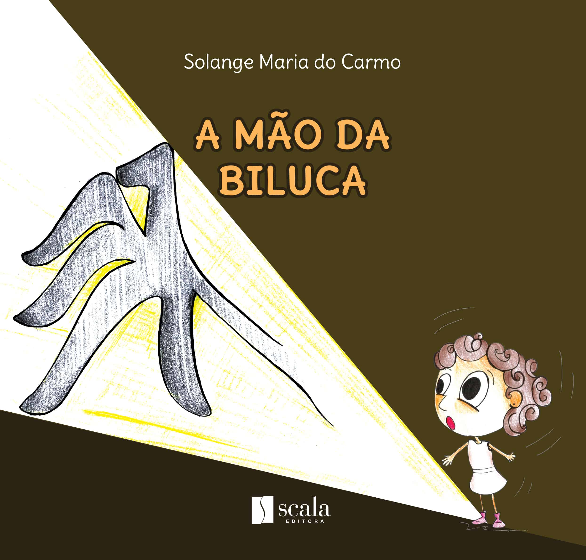 Produto Scala Editora - Livro: A mão da Biluca - Geral Infanto-juvenil