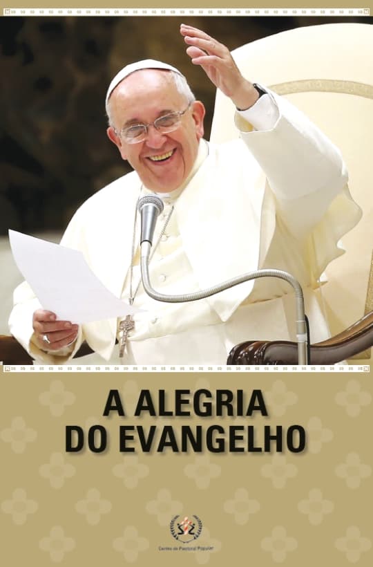 Produto Scala Editora - Livro: A Alegria do Evangelho - Documentos - Papa Francisco Geral