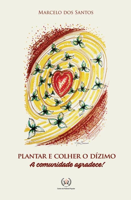 Produto Scala Editora - Livro: Plantar e colher o dízimo – A comunidade agradece! - Dízimo Geral