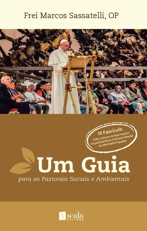 Produto Scala Editora - Livro: Um Guia para as Pastorais Sociais e Ambientais – Fascículo III - Geral Social e Ambiental