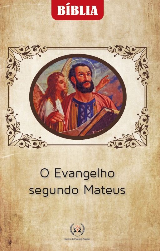 Produto Scala Editora - Livro: O Evangelho segundo Mateus - Coleção Bíblia Geral